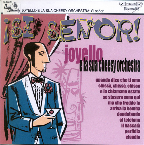 JCO - joyello e la sua cheesy orchestra