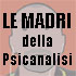 le madri della psicanalisi
