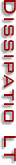 dissipatio lt