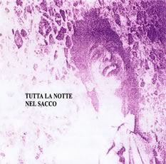 tutta la notte nel sacco